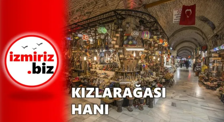 Kemeraltını Keşfet I Kızlarağası Hanı