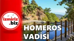 İzmiri Keşfet I Homeros Vadisi